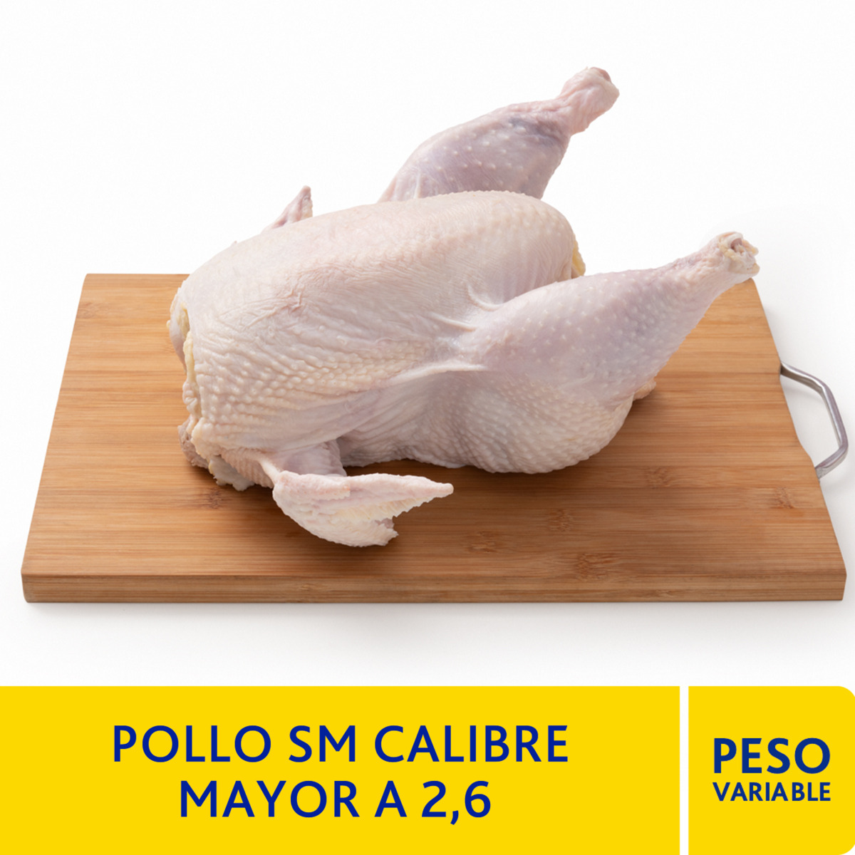 Pollo SM Calibre Mayor a 2.6 kg.